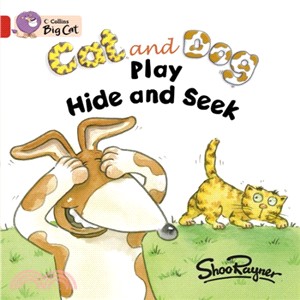 Cat and Dog Play Hide and Seek (Key Stage 1/Red - Band 2A/Fiction)