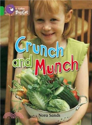 Crunch and Munch (Key Stage 1/Green - Band 5/Non-Fiction)