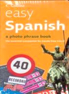 COLLINS EASY SPANISH: A PHOTO PHRASEBOOK WITH CD (2006)