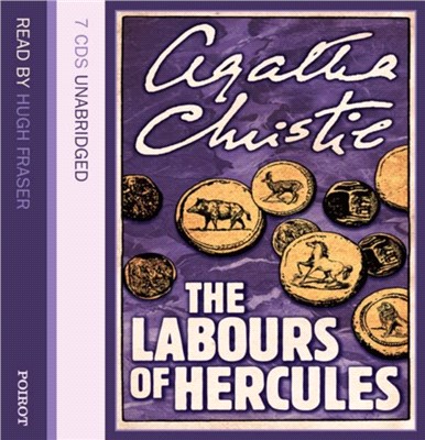 The Labours of Hercules : Complete Short Stories