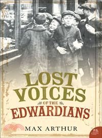 Lost Voices of the Edwardians