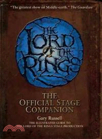 THE LORD OF THE RINGS STAGE COMPANION