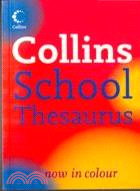 COLLINS SCHOOL THESAURUS NOW IN COLOUR