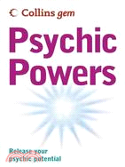 Psychic Powers: Release Your Psychic Potential