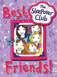 The Sleepover Club, Best Friends