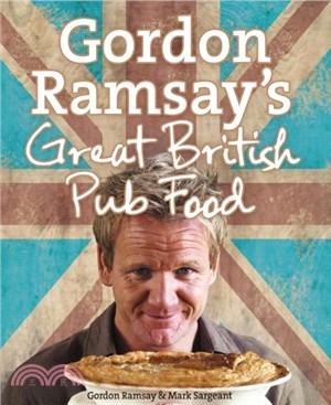 Gordon Ramsay's Great British Pub Food