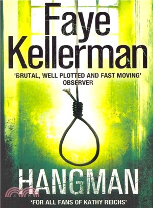 Hangman (Peter Decker and Rina Lazarus Crime Thrillers)