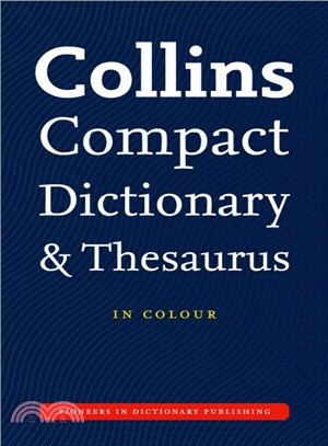Collins Compact Dictionary and Thesaurus [Third edition]