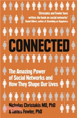 Connected：The Amazing Power of Social Networks and How They Shape Our Lives