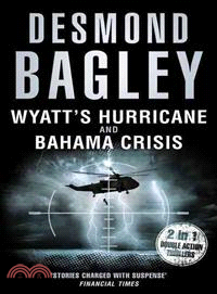Wyatt's Hurricane/Bahama Crisis