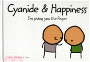 Cyanide and Happiness : I'm Giving You the Finger