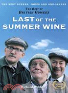 Last of the Summer Wine: The Best Scenes, Jokes and One-liners