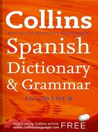 COLLINS SPANISH DICTIONARY & GRAMMAR IN COLOUR