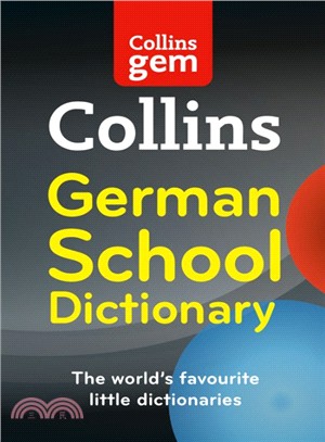 Collins School - Collins Gem German School Dictionary