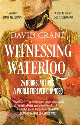 Witnessing Waterloo