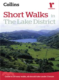 Short Walks in the Lake District ─ Guide to 20 Easy Walks of 3 Hours or Less