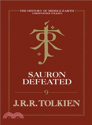 The History of Middle-earth: Sauron Defeated