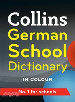 Collins School - Collins German School Dictionary [Third edition]