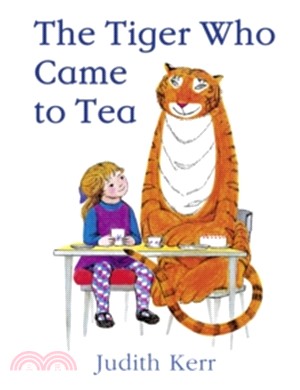 The Tiger Who Came to Tea (小精裝本)