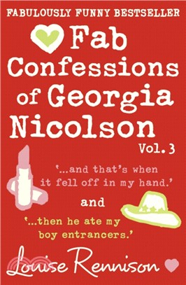 Fab Confessions of Georgia Nicolson (vol 5 and 6)：And That's When it Fell off in My Hand / Then He Ate My Boy Entrancers