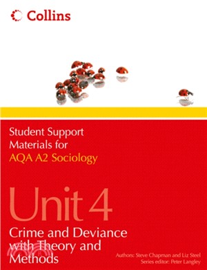 AQA A2 Sociology Unit 4：Crime and Deviance with Theory and Methods