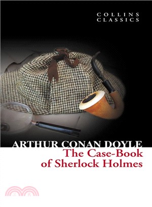 The Case-book of Sherlock Holmes 福爾摩斯：新探案