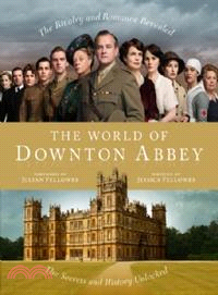 The World of Downton Abbey