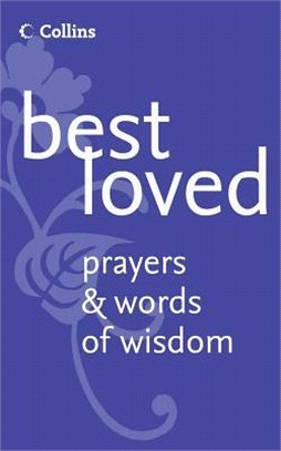 Best loved prayers & words of wisdom