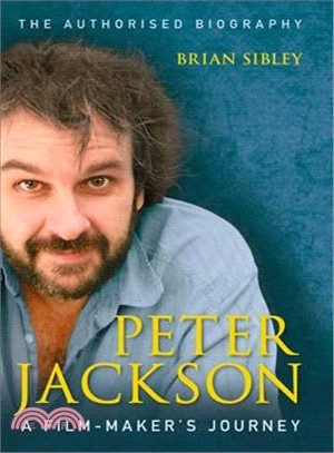 Peter Jackson ─ A Film-Maker's Journey