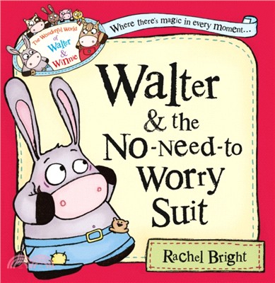 Walter and the No-Need-to-Worry Suit