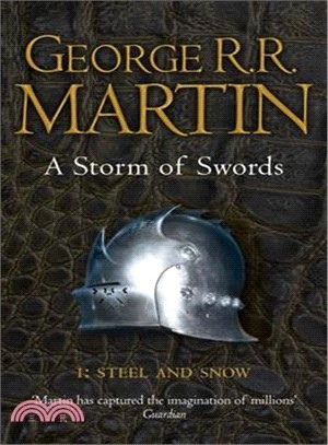 A Song of Ice and Fire #3: A Storm of Swords: Part 1 Steel and Snow (英國版)