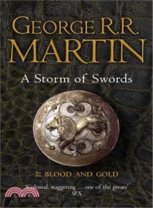 A Song of Ice and Fire #3: A Storm of Swords, Part 2 Blood and Gold (英國版)