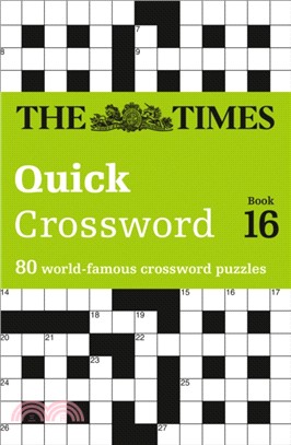The Times Quick Crossword Book 16：80 World-Famous Crossword Puzzles from the Times2