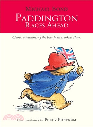 Paddington ― Paddington Races Ahead