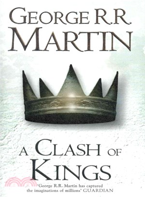 A Clash of Kings (Hardback reissue) (A Song of Ice and Fire, Book 2)