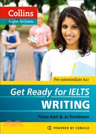 Collins English for IELTS - Get Ready for IELTS - Writing: IELTS 4+ (A2+)