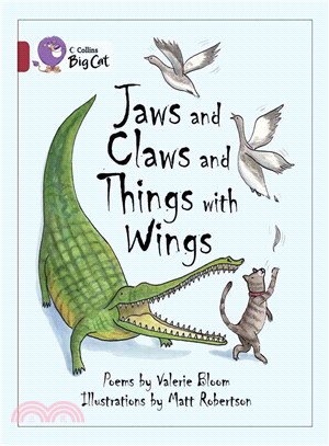 Jaws and Claws and Things With Wings (Key Stage 2/Ruby - Band 14/Fiction)