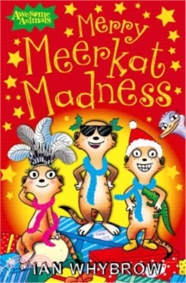 Awesome Animals ― Merry Meerkat Madness