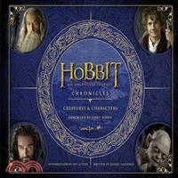 The Hobbit: An Unexpected Journey- Chronicles: Creatures & Characters