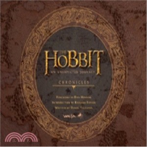 The Hobbit: An Unexpected Journey: Art and Design (Weta Chronicles)
