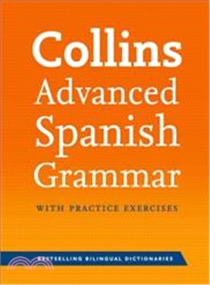 Collins Advanced Spanish Grammar with Practice Exercises