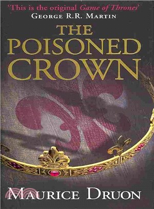 The Poisoned Crown (The Accursed Kings, Book 3)