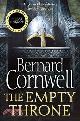 The Empty Throne (The Last Kingdom Series, Book 8)