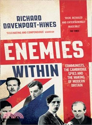 TRAITORS: Communists and the Making of Modern Britain