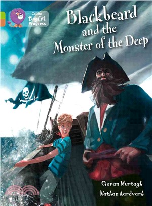 Blackbeard and the Monster of the Deep (Progress Band 11 Lime/Fiction)