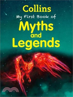 Collins my first book of myths and legends