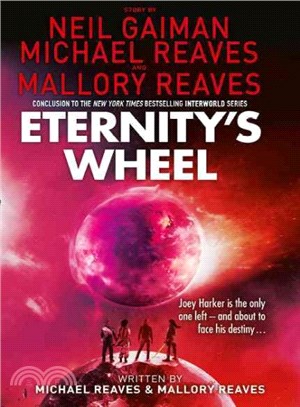 Interworld (3) ― Eternity'S Wheel