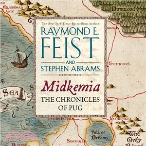 The Riftwar Series ―Midkemia: The Chronicles of Pug