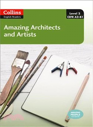 The Amazing People Club-Amazing Architects and Artists (CEF A2-B1 Level 2)(1書+1 mp3 CD)