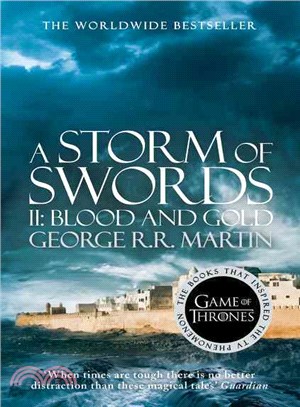 A Song of Ice and Fire #3: A Storm of Swords: Part 2 Blood and Gold (HBO Tie-in Edition)(英國版)